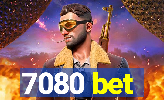 7080 bet